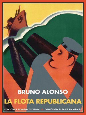 cover image of La Flota republicana y la guerra civil de España